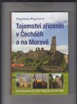 Tajemství zřícenin v Čechách a na Moravě - náhled