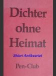 DICHTER OHNE HEIMAT - Band I. - Tschechische und slovakische Exilschriftsteller - náhled