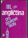 Angličtina pro jazykové školy. III. - náhled