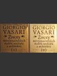 Giorgio Vasari. Životy nejvýznačnějších malířů, sochařů a architektů - náhled