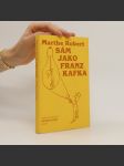 Sám jako Franz Kafka (duplicitní ISBN) - náhled