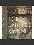 Dějiny užitého umění (móda, design, nábytek, sklo, porcelán, keramika, oděvy, architektura) - náhled