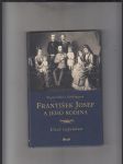 František Josef a jeho rodina (Císař vzpomíná) - náhled