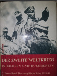 Der zweite Weltkrieg in Bildern und Dokumenten. Band 1 Der europaische Krieg 1939-41 - náhled