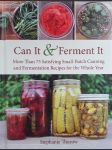 Can It and Ferment It: More Than 75 Satisfying Small-Batch Canning and Fermentation Recipes for the Whole Year - náhled