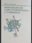 Mikroskopické huby v požívatinách a v krmivách - náhled