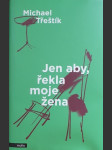 Jen aby, řekla moje žena - náhled