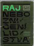 Ráj nebo zničení lidstva? - soutěžení k roku 2000 - náhled