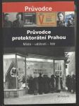 Průvodce protektorátní Prahou Místa-události-lidé - náhled