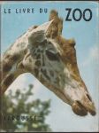 Le livre du ZOO Larousse - náhled