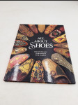 All About Shoes - Footwear Through the Ages - náhled