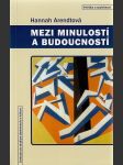 Mezi minulostí a budoucností - náhled