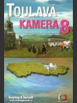 Toulavá kamera 8  - náhled