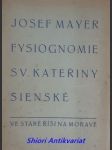 Fysiognomie sv. kateřiny sienské - mayer josef - náhled