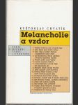 Melancholie a vzdor - Eseje o moderní české literatuře - náhled
