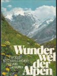 Wunderwelt der Alpen (veľký formát) - náhled