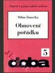 Obnovení pořádku - příspěvek k typologii reálného socialismu - náhled