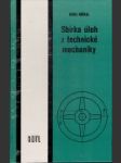 Sbírka úloh z technické mechaniky : učební text pro střední odborná učiliště - náhled