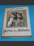 Gabra a Málinka 3. a 4. díl - náhled