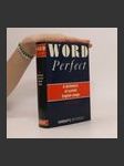 Word perfect. A dictionary of current English usage - náhled