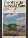 Chočské vrchy liptovská mara - hochumuth zdenko a kolektiv - náhled