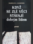 Když se zlé věci stávají dobrým lidem - náhled