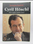 Cyril Höschl - Kde bydlí lidské duše - náhled