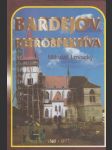 Bardejov - Retrospektíva: 1867-1997 - náhled