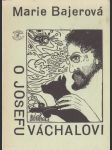 O Josefu Váchalovi - náhled