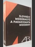 Slovníky modernistů a paradigmata moderny - náhled