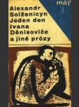 Jeden den Ivana Děnisoviče a jiné prózy - náhled
