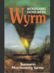 Wyrm - tajemství Morrisonovy farmy  (Das Geheimnis von Morrisons Farm) - náhled