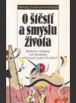 O štěstí a smyslu života - náhled