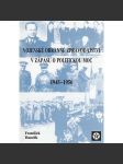 Vojenské obranné zpravodajství v zápasu o politickou moc 1945 - 1950 - náhled