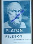 Filebos - o šťastném životu - platon - náhled