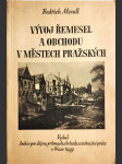 Vývoj řemesel a obchodu v městech pražských - náhled