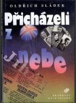 Přicházeli z nebe - náhled