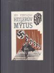 Hitlerův mýtus (Image a skutečnost v třetí říši) - náhled