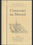 Cisterciáci na moravě - náhled