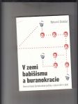 V zemi babišismu a buranokracie (rozvrat české demokratické politiky v letech 2013-2020) - náhled