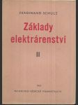 Základy elektrárenství - Určeno provozním elektrárenským techn. a posl. odb. šk. Díl 2 - náhled