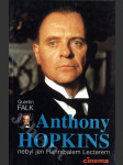 Anthony Hopkins - nebyl jen Hannibalem Lecterem - náhled