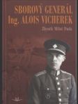 Sborový generál Ing. Alois Vicherek - náhled