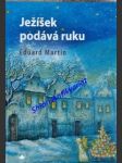 Ježíšek podává ruku - martin eduard - náhled