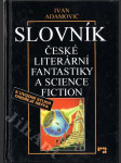 Slovník české literární fantastiky a science fiction - náhled