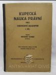 Kupecká nauka právní pro obchodní akademie I. - náhled