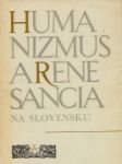 Humanizmus a renesancia na Slovensku v 15. - 16. storočí - náhled