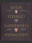 Osem storočí slovenskej heraldiky - náhled