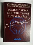 Šest her. Sv. 2 - Julius Caesar, Richard Druhý, Richard Třetí - náhled