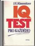 IQ test pro každého - J. Klausnitzer - náhled